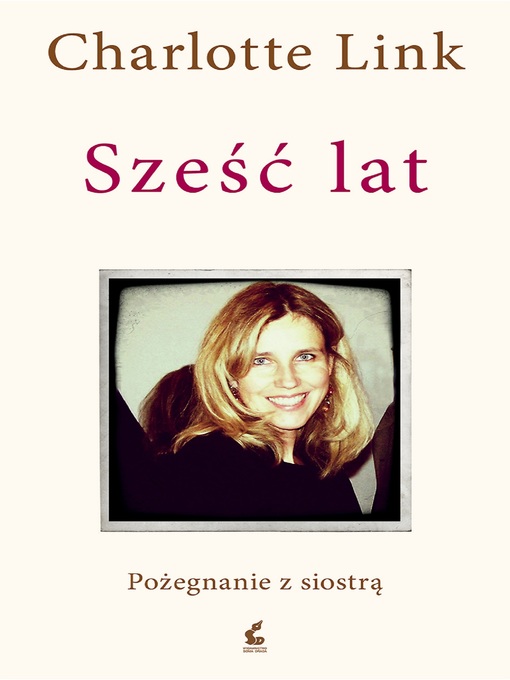 Title details for Sześć lat by Charlotte Link - Available